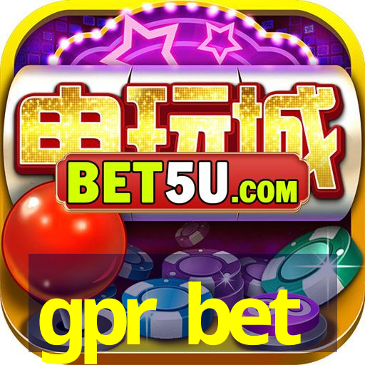 gpr bet